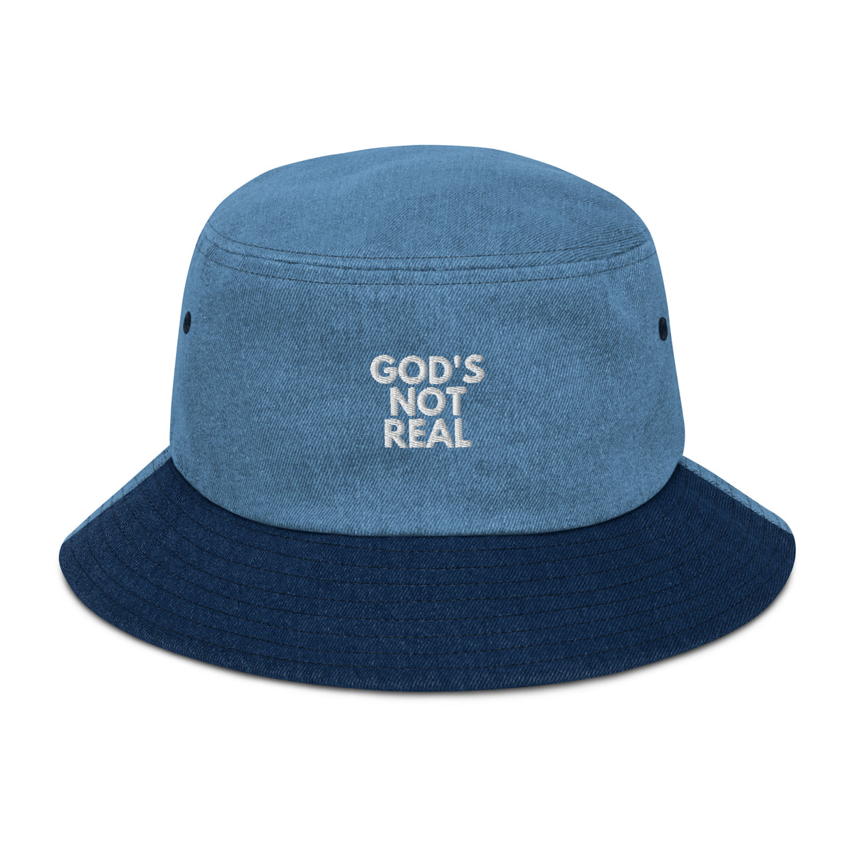 God's Not Real - Denim Bucket Hat