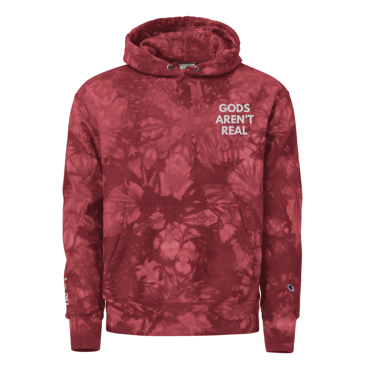 Gods Aren't Real - Tie-Dye Hoodie