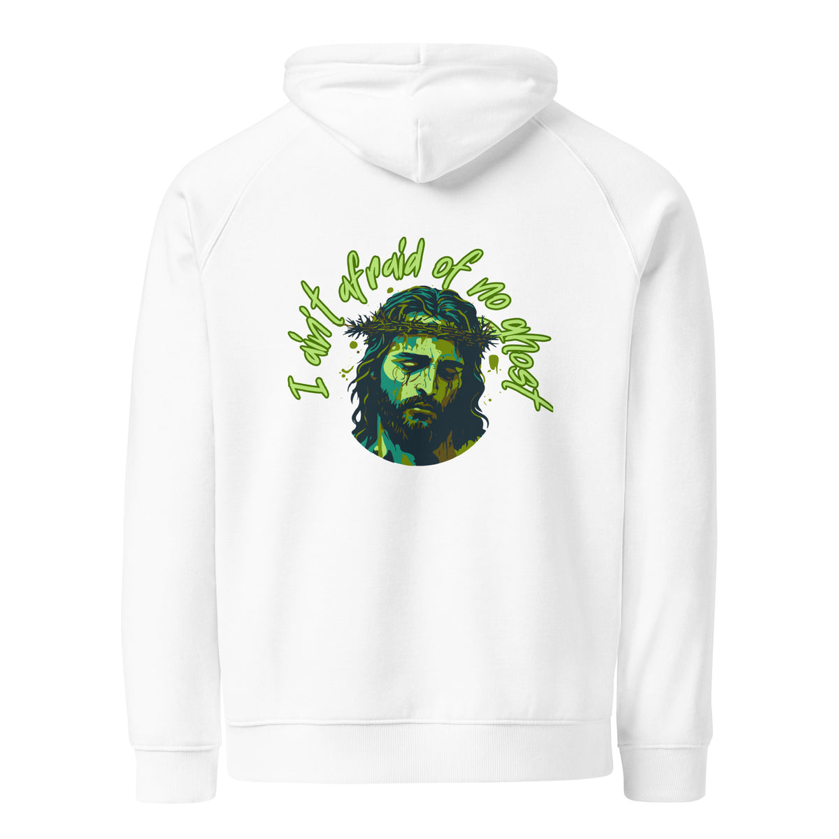 I Ain't Afraid of No Ghost - Hoodie
