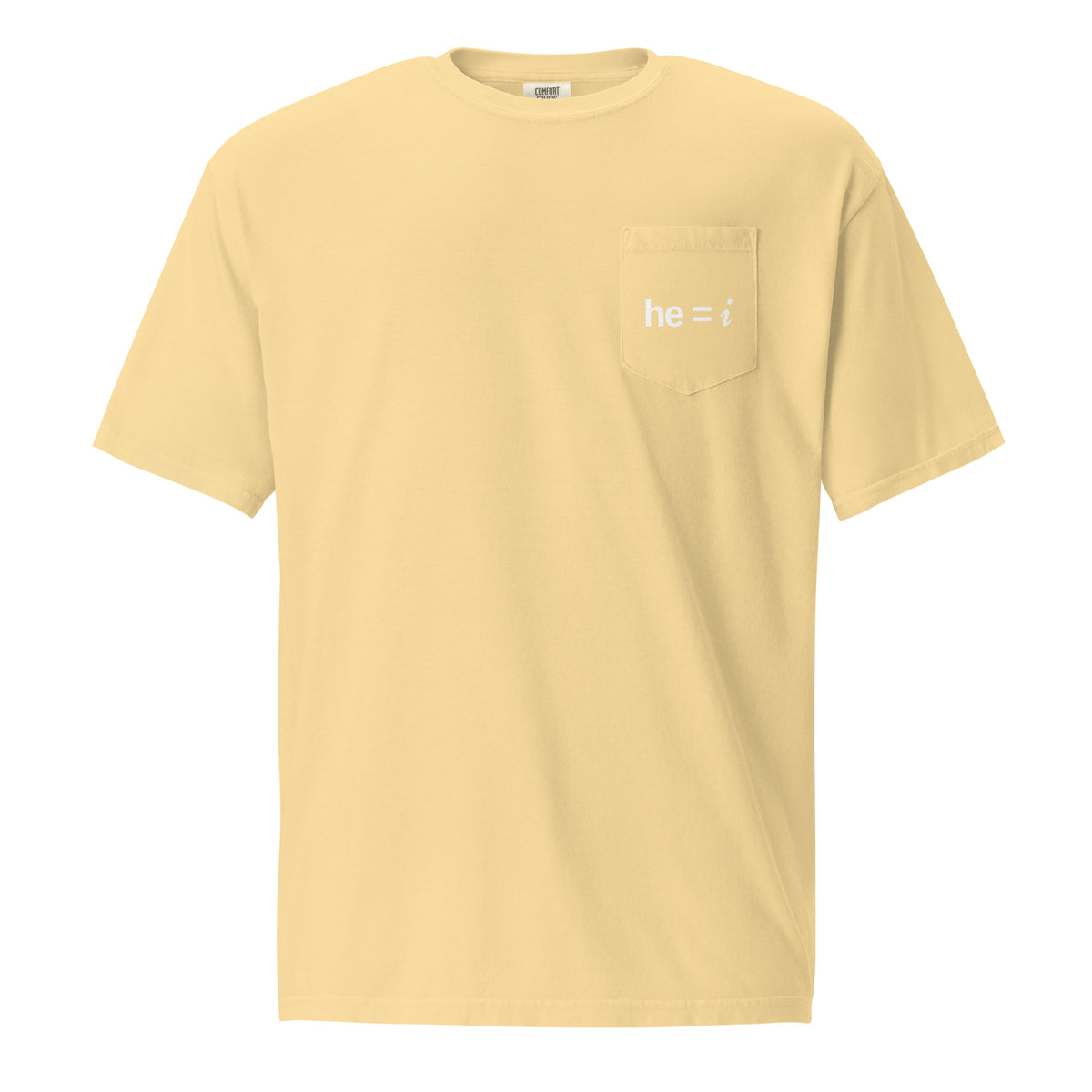 he = i - Pocket Tee