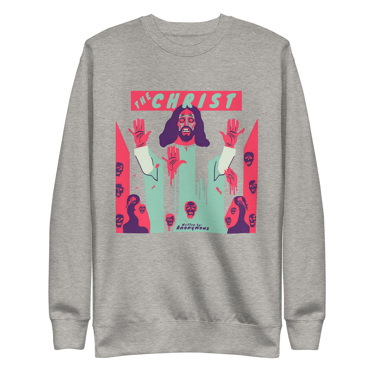 The Christ - Sweatshirt