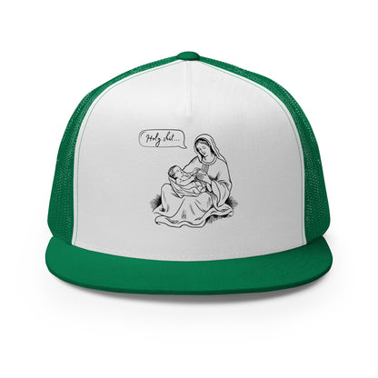 Holy Sh*t... - Trucker Cap