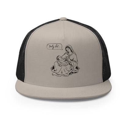 Holy Sh*t... - Trucker Cap