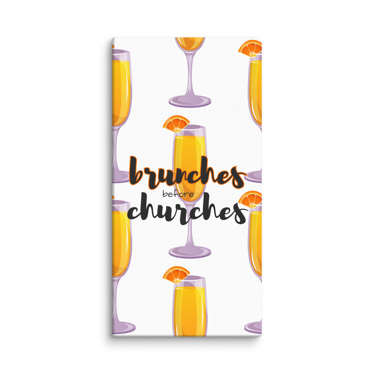 Brunches Before Churches - Canvas Print
