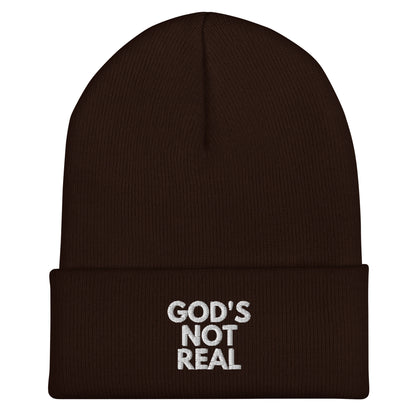 God's Not Real - Cuffed Beanie