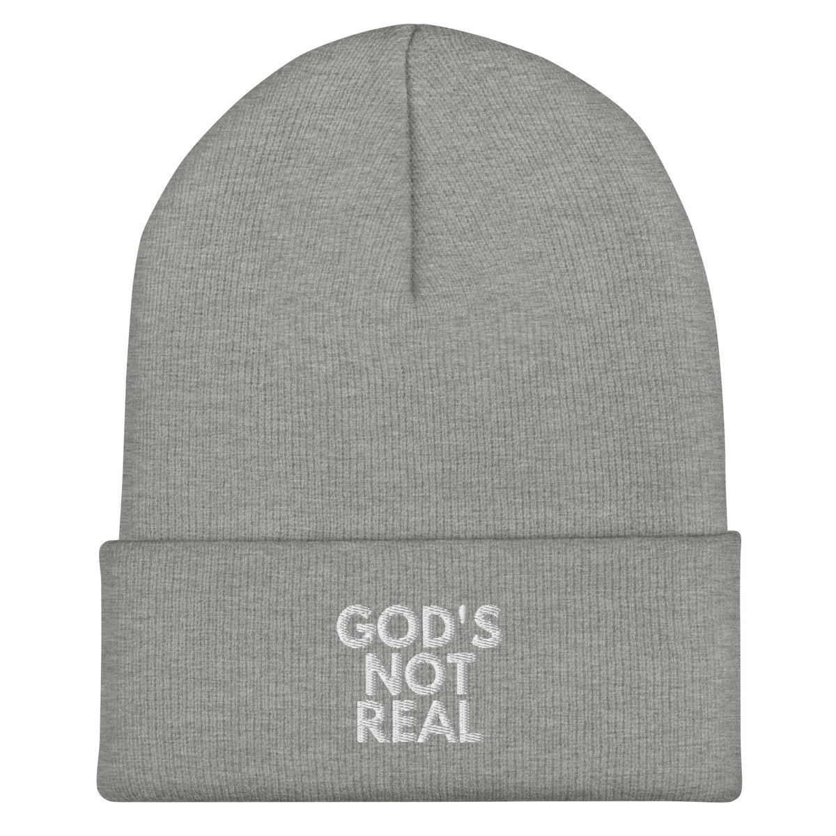 God's Not Real - Cuffed Beanie
