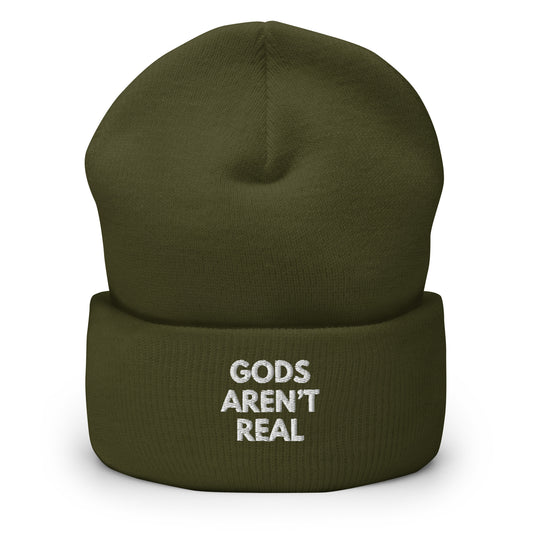 Gods Aren't Real - Beanie
