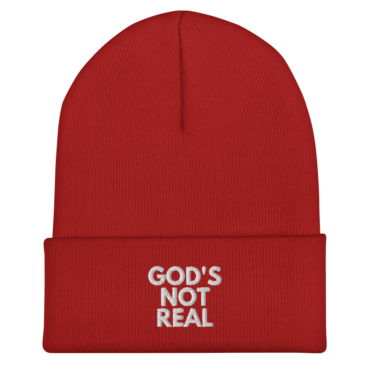 God's Not Real - Cuffed Beanie