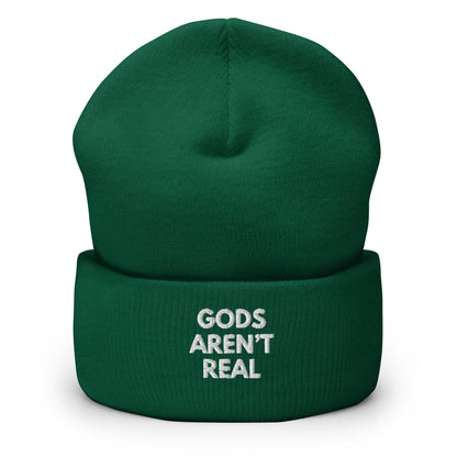 Gods Aren't Real - Beanie