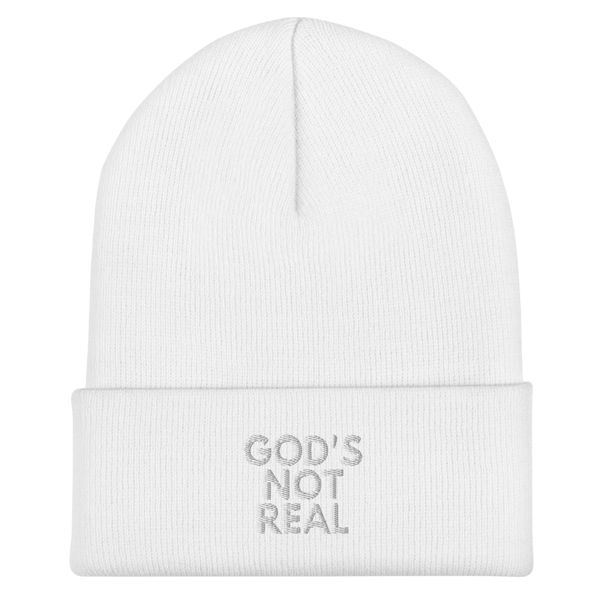 God's Not Real - Cuffed Beanie