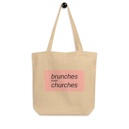 Brunches Over Churches - Eco Tote Bag