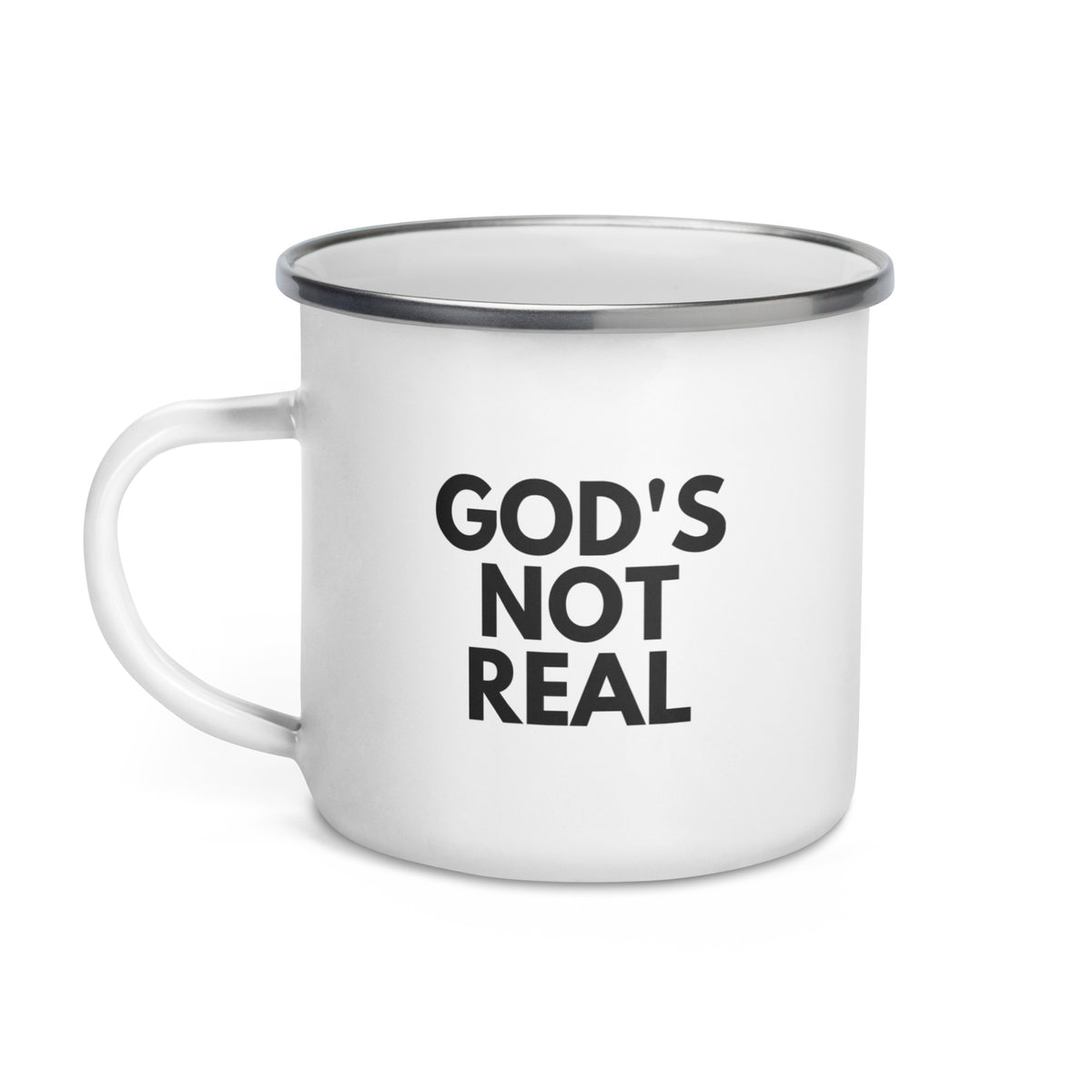 God's Not Real - Enamel Mug