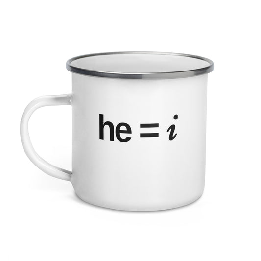 he = i - Enamel Mug