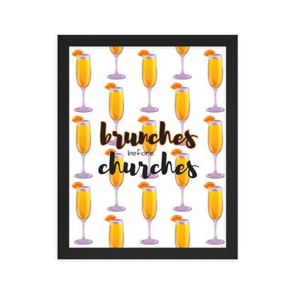 Brunches Before Churches - Framed Poster