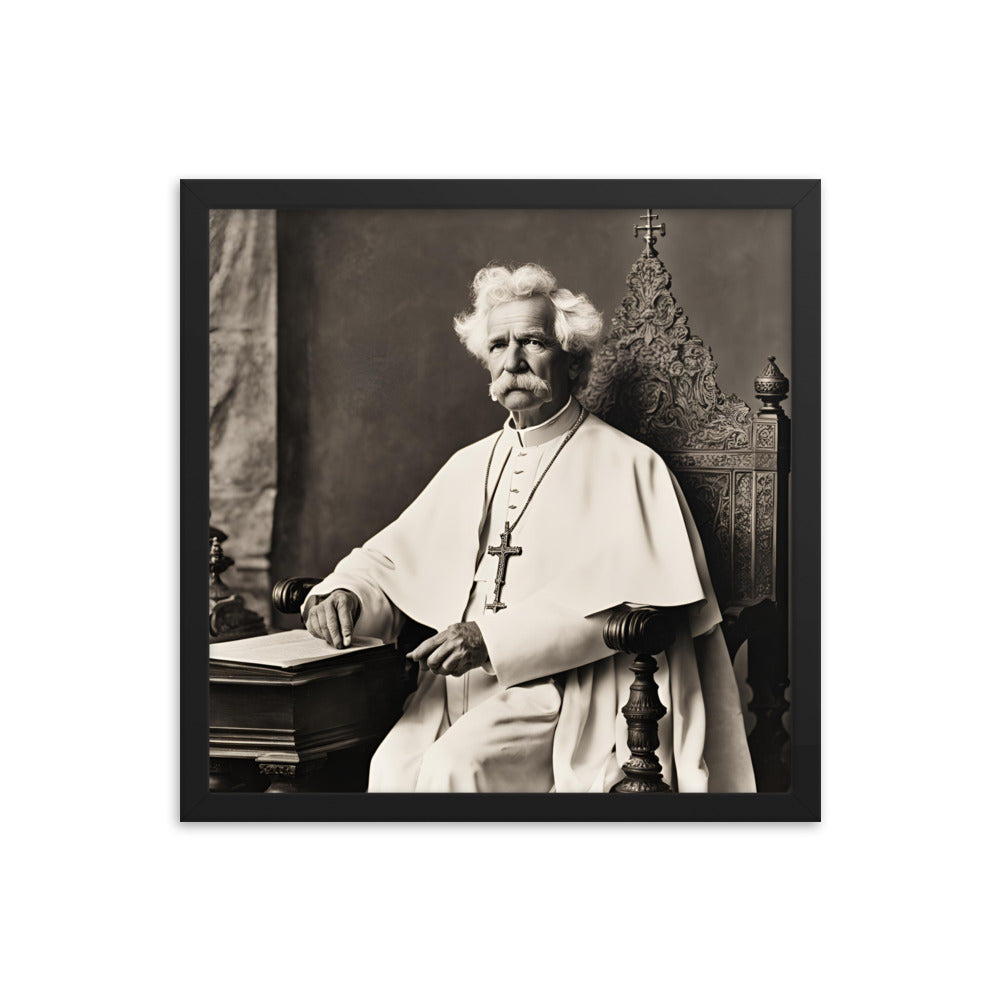 Pope Mark Twain - Not the Pope Framed Poster