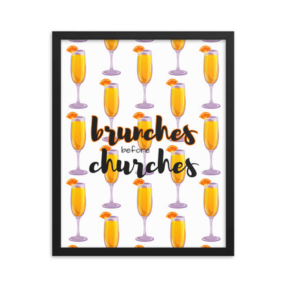 Brunches Before Churches - Framed Poster
