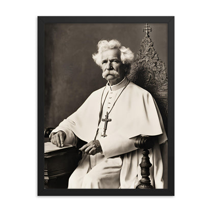 Pope Mark Twain - Not the Pope Framed Poster