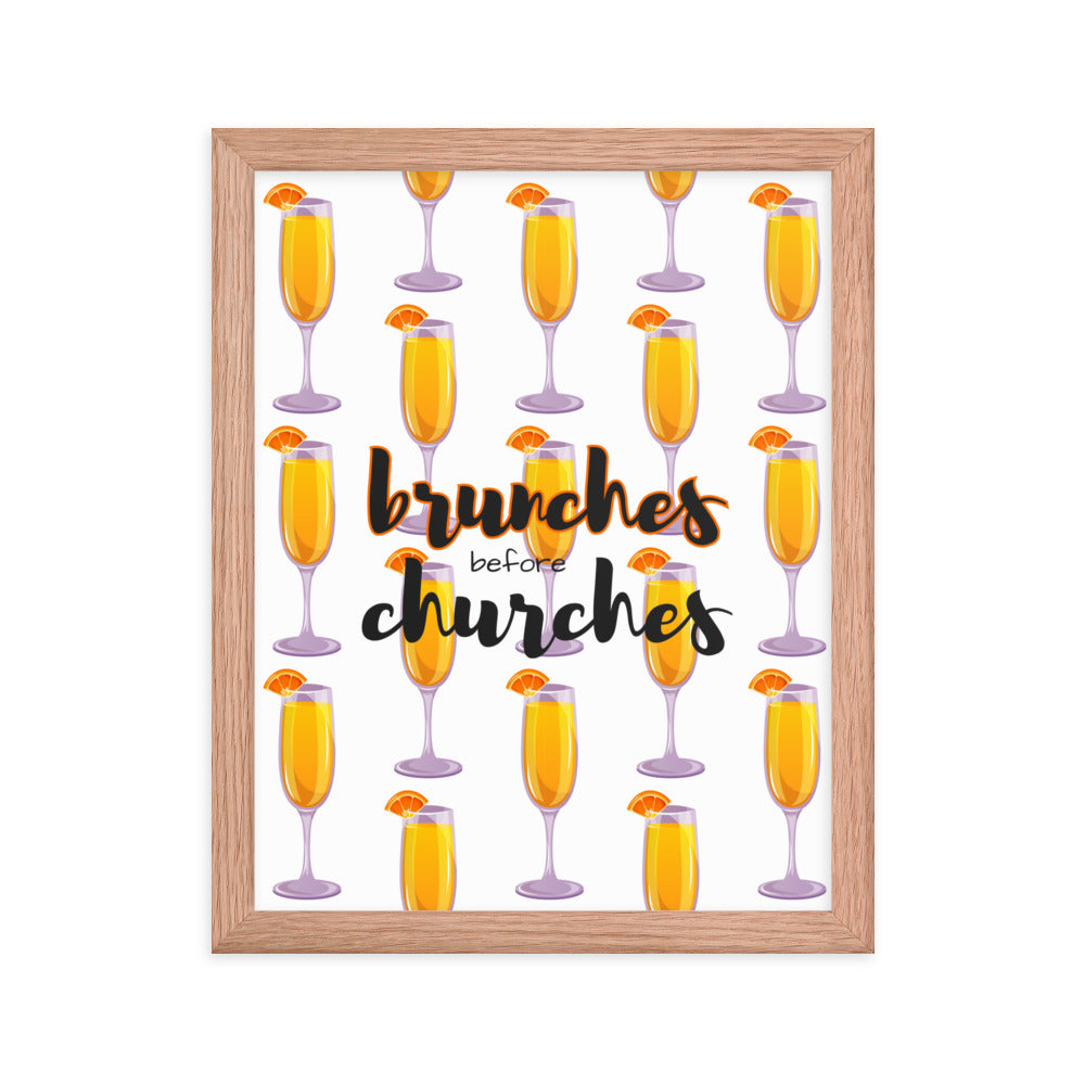 Brunches Before Churches - Framed Poster
