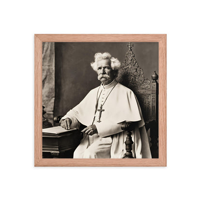 Pope Mark Twain - Not the Pope Framed Poster
