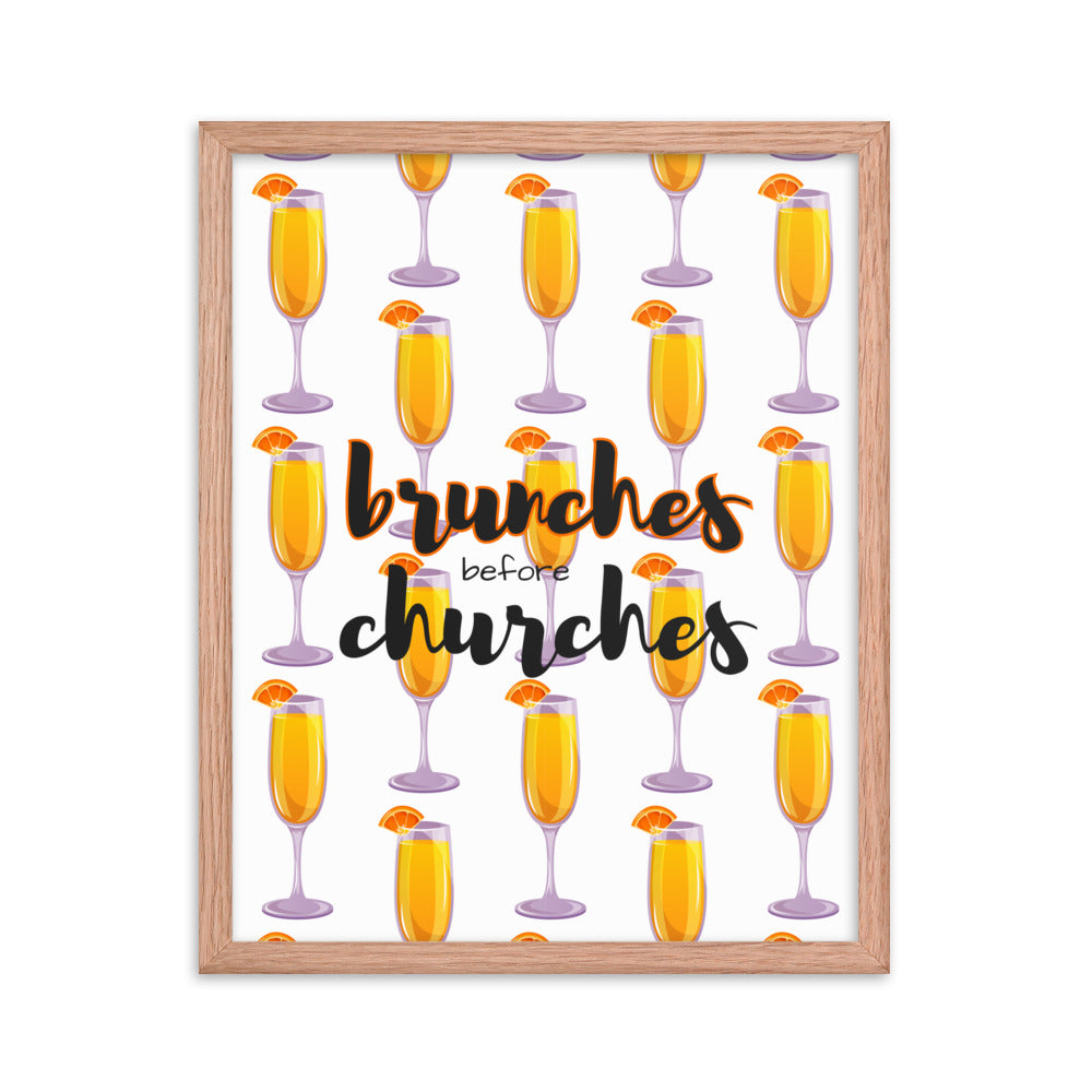 Brunches Before Churches - Framed Poster