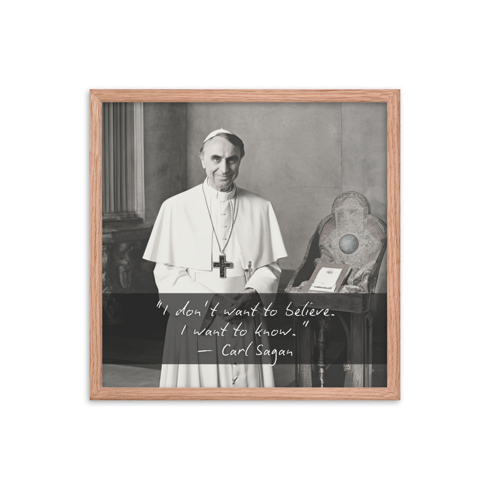 Pope Carl Sagan - Not the Pope Framed Quote Poster