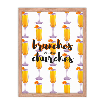 Brunches Before Churches - Framed Poster