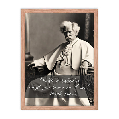 Pope Mark Twain - Not the Pope Framed Quote Poster