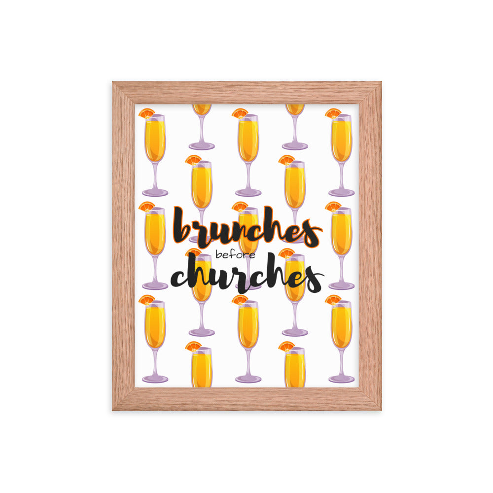 Brunches Before Churches - Framed Poster