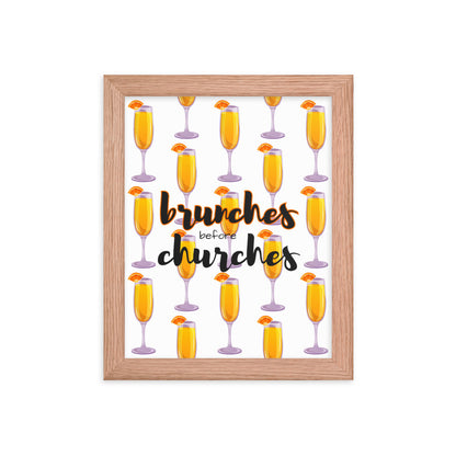 Brunches Before Churches - Framed Poster