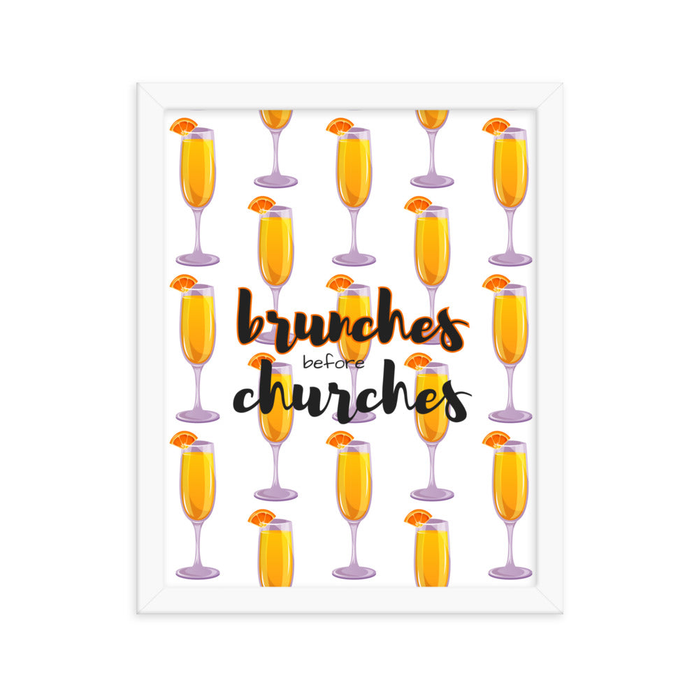 Brunches Before Churches - Framed Poster
