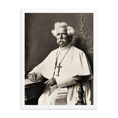Pope Mark Twain - Not the Pope Framed Poster