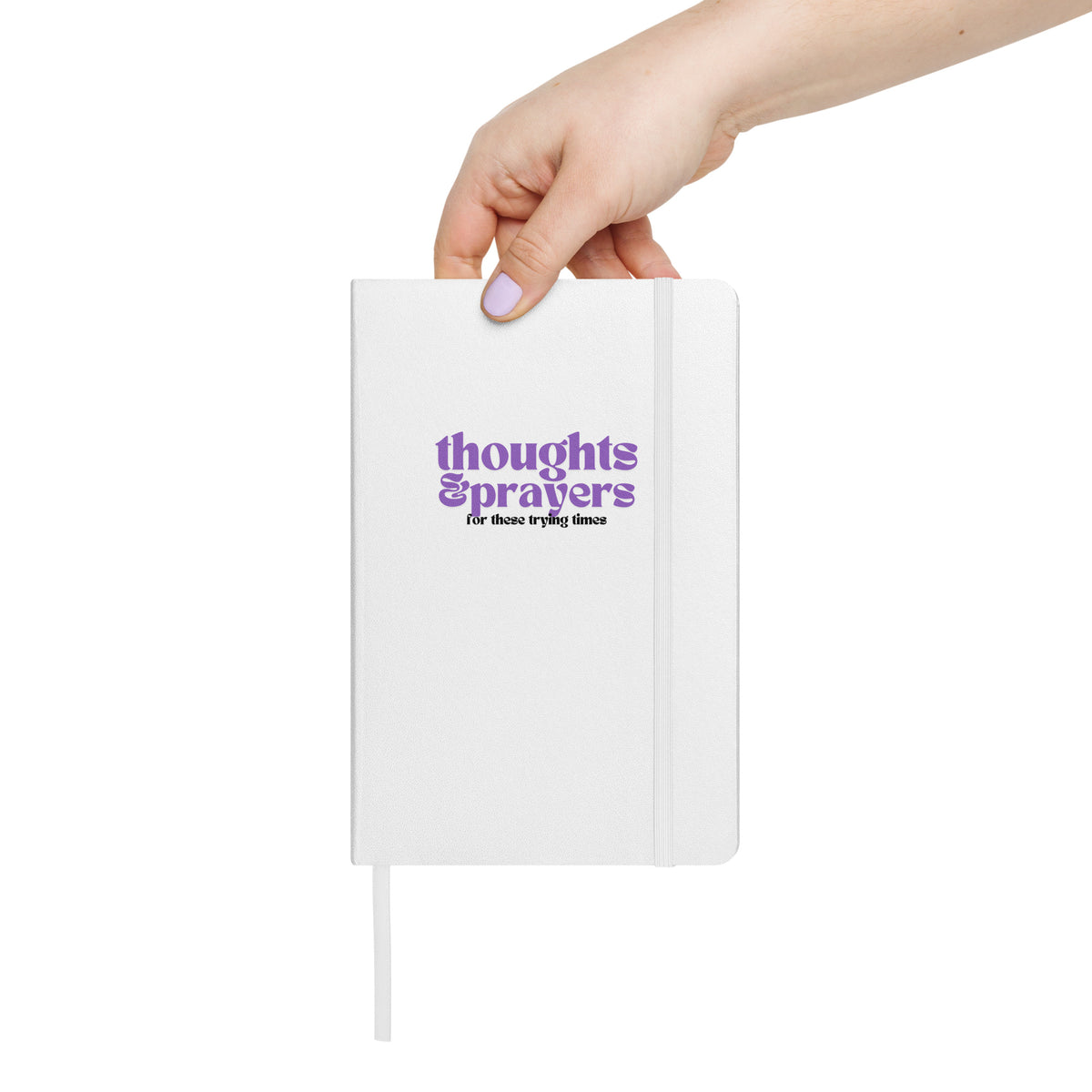 Thoughts & Prayers - Hardcover Notebook
