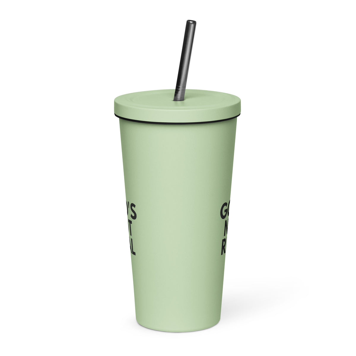God's Not Real - Insulated Tumbler with Straw