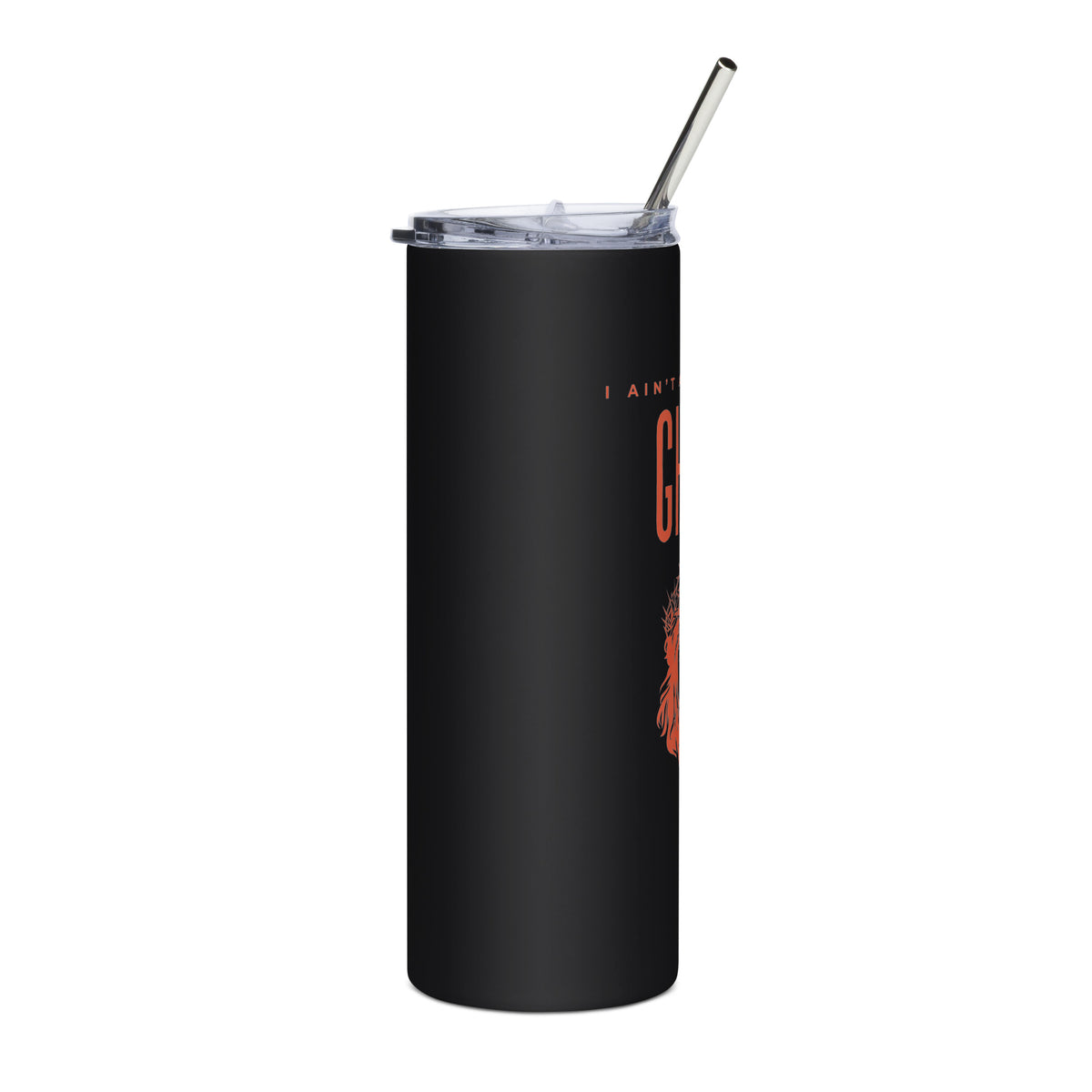 I Ain't Afraid of No Ghost v3 - Stainless Steel Tumbler