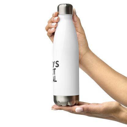 God's Not Real - Stainless Steel Water Bottle