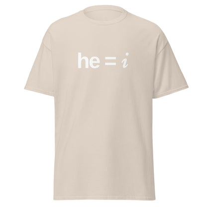 he = i - Classic Tee