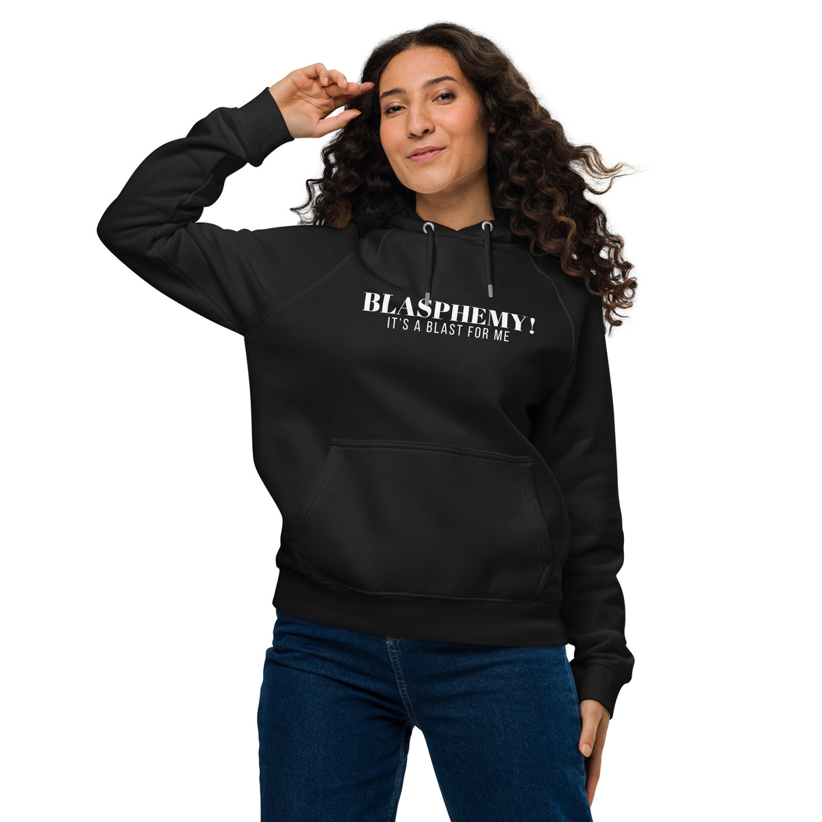 Blasphemy! - Hooded Sweatshirt