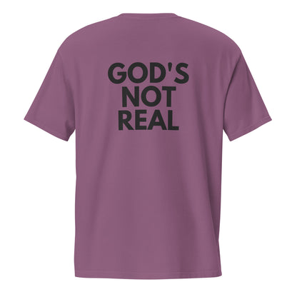 God's Not Real - Pocket Tee w/ Back Print