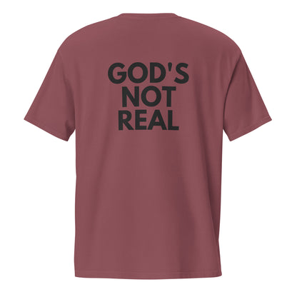 God's Not Real - Pocket Tee w/ Back Print