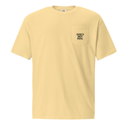 God's Not Real - Pocket Tee w/ Back Print