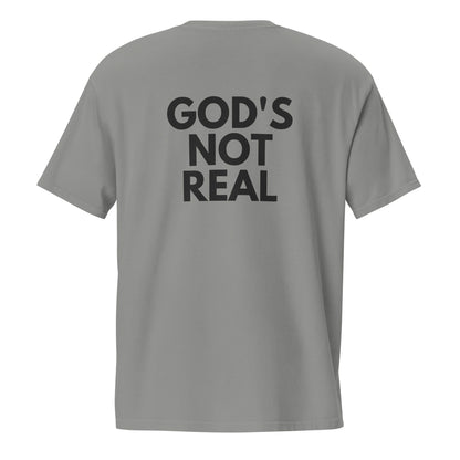 God's Not Real - Pocket Tee w/ Back Print