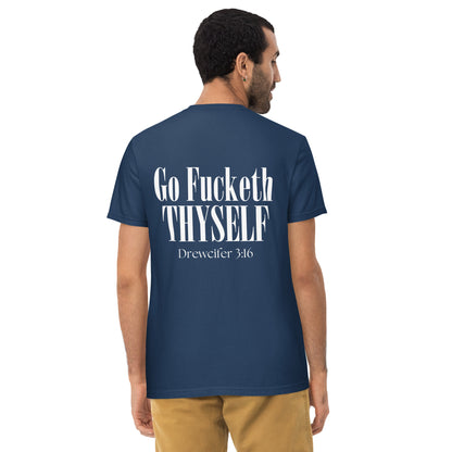 Go Fucketh Thyself Drewcifer 3:16 - Pocket Tee