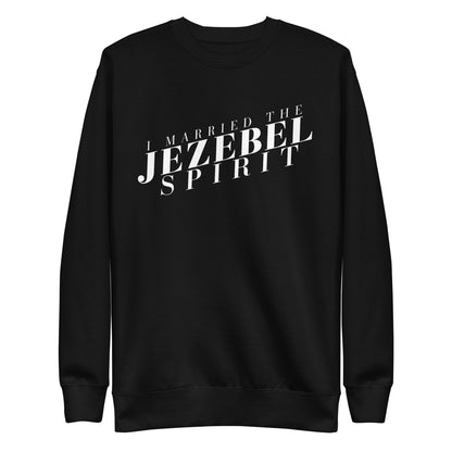 I Married the Jezebel - Crew Neck Sweatshirt