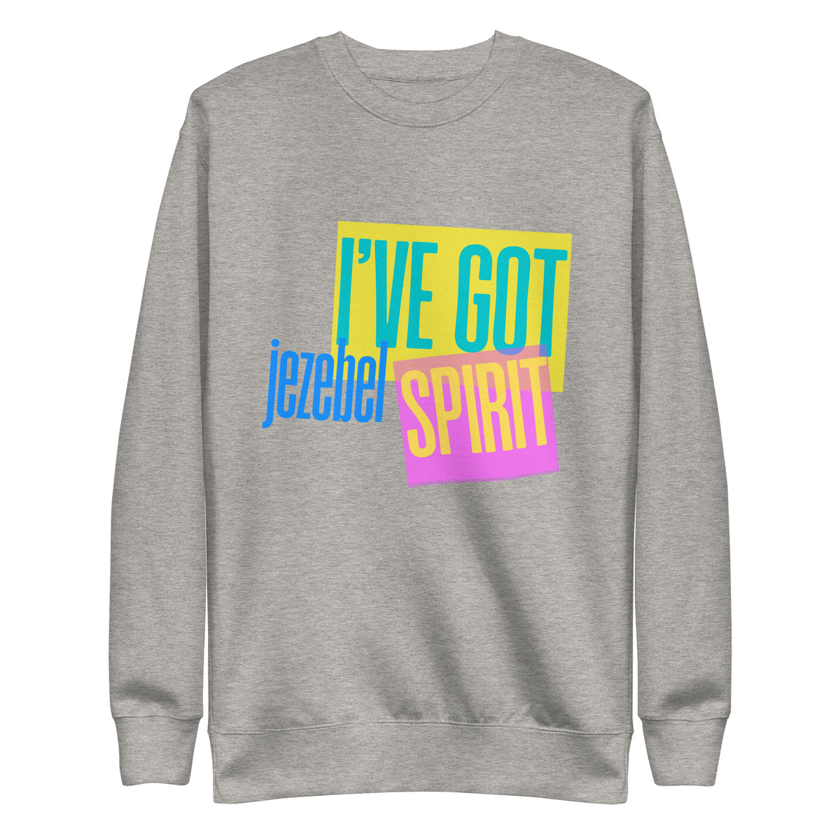 Jezebel Spirit v2 - Crew Neck Sweatshirt