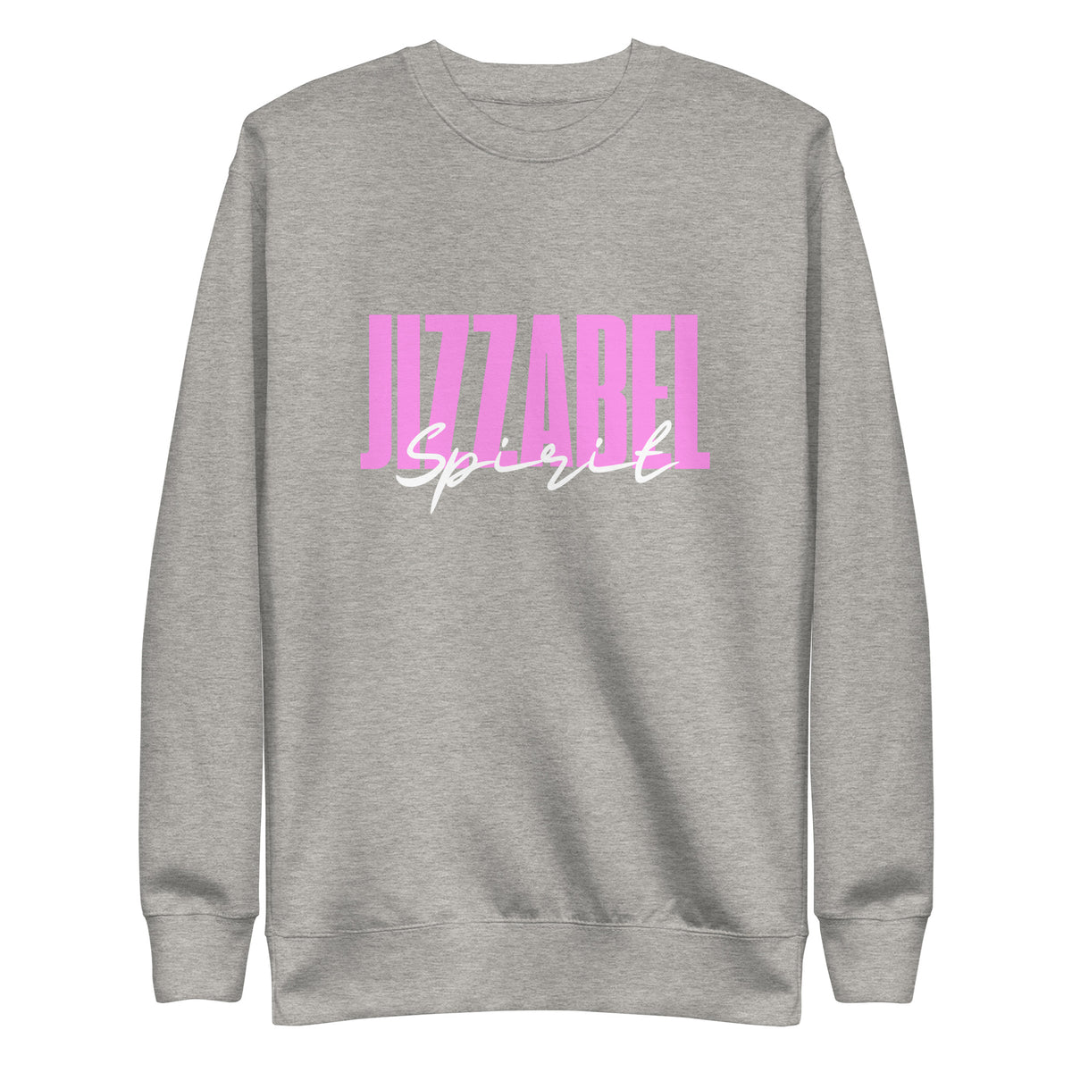 Jizzabel Spirit - Crew Neck Sweatshirt