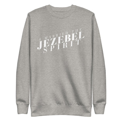 I Married the Jezebel - Crew Neck Sweatshirt