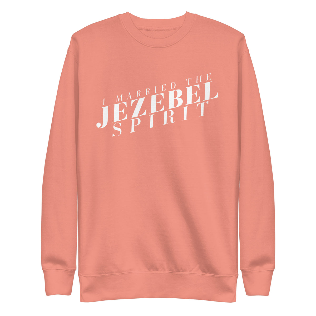 I Married the Jezebel - Crew Neck Sweatshirt