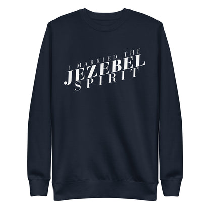 I Married the Jezebel - Crew Neck Sweatshirt
