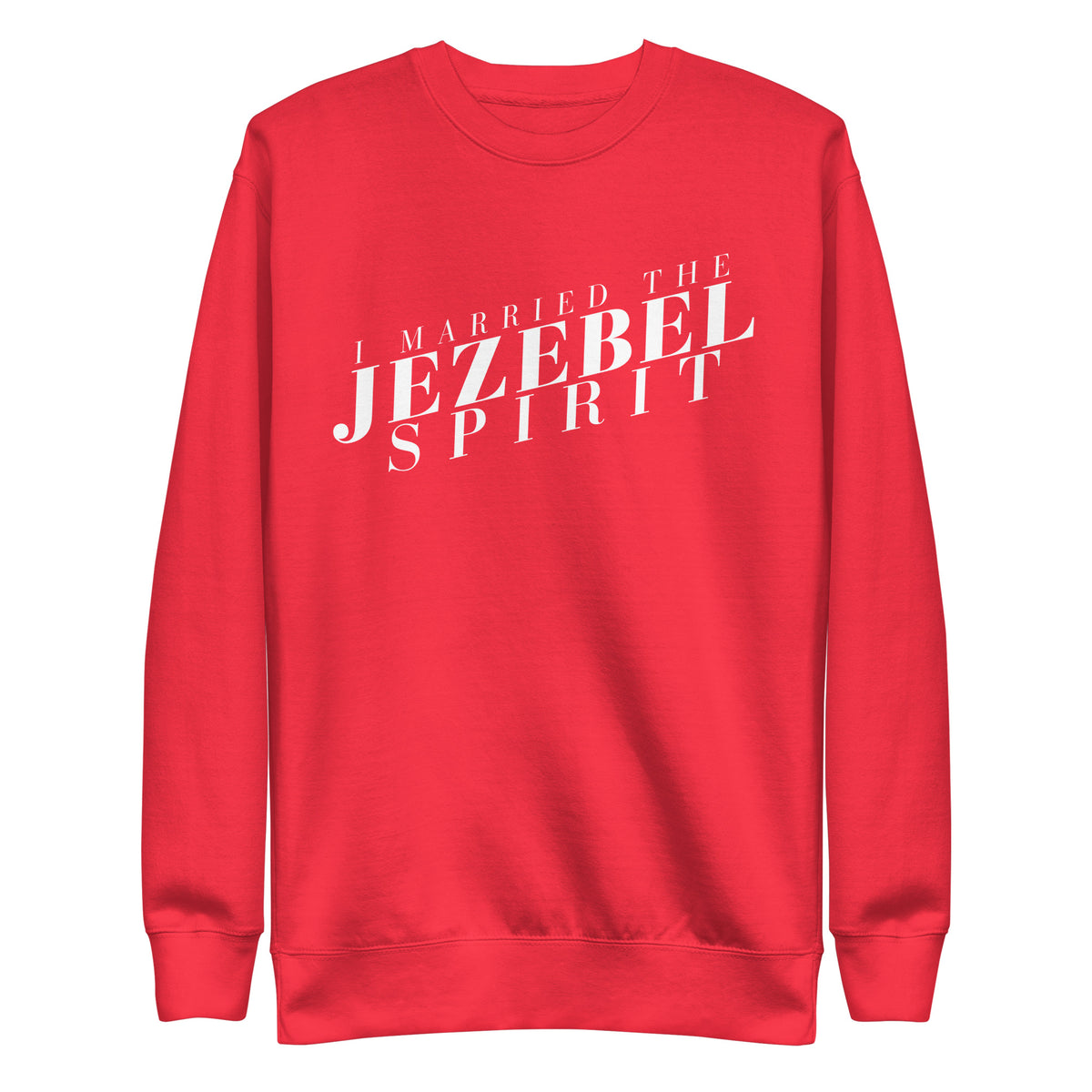 I Married the Jezebel - Crew Neck Sweatshirt