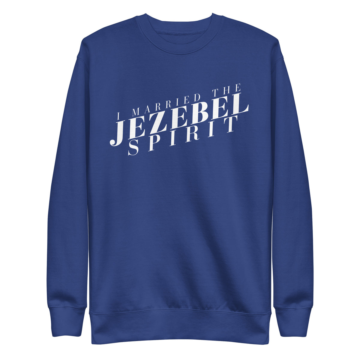 I Married the Jezebel - Crew Neck Sweatshirt